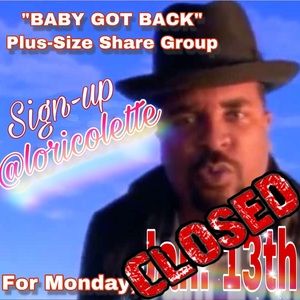 Closing Soon “Baby Got Back” Weekly Share Group